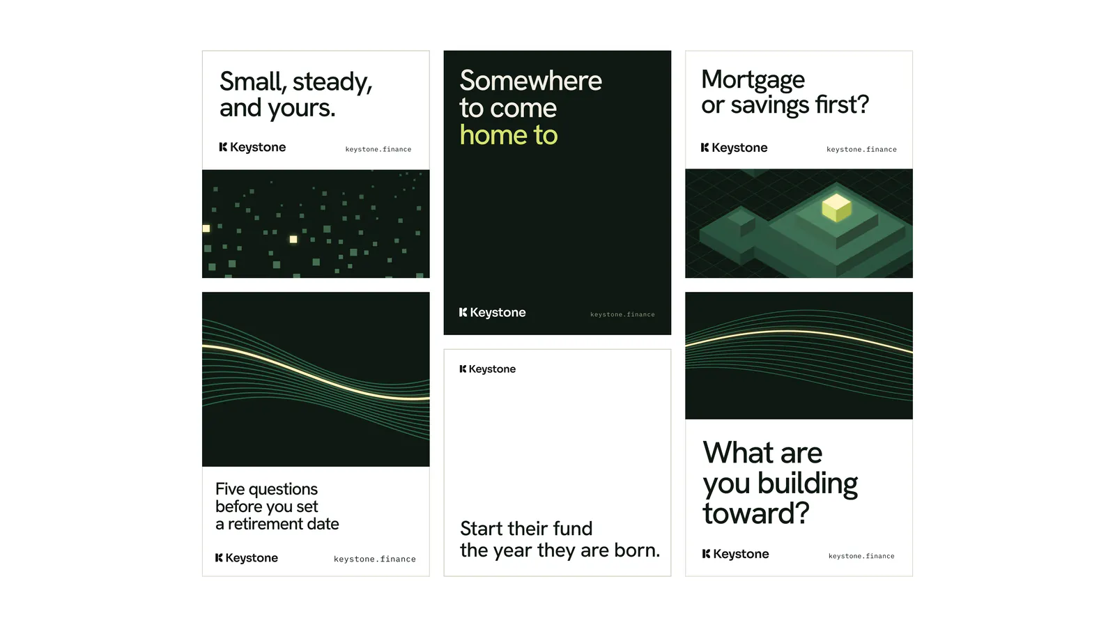 Ads: Small, steady, and yours; Somewhere to come home to; Mortgage or savings first?