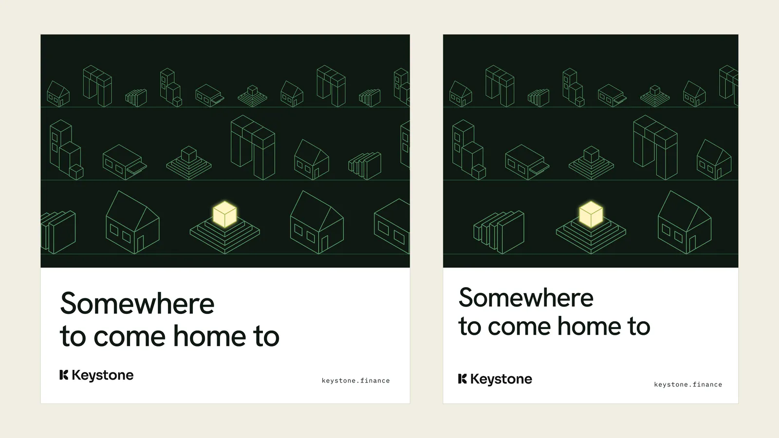 Ads on dark green: Somewhere to come home to, with isometric houses